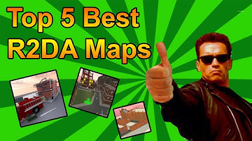 Top 5 Best R2DA Maps