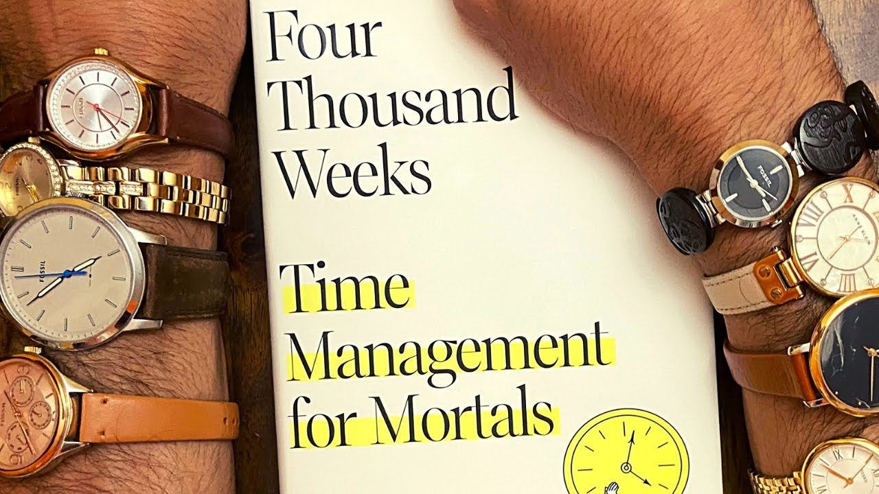 4 000 Weeks Time Management For Mortals Book Review YouTube 4-000-weeks-time-management-for-mortals-book-review-youtube