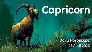 Capricorn Daily Horoscope – 28 April 2026