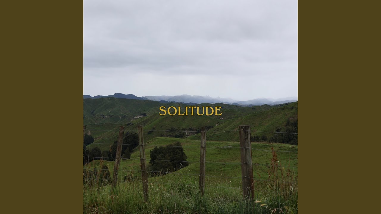 Watch Solitude on YouTube Watch Solitude on YouTube