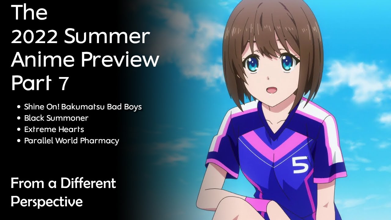 Summer 2022 Preview and Video Companion - Lost in Anime