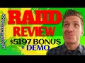 RAIID Review ✅Demo✅$5197 Bonus✅Raiid App Review✅✅