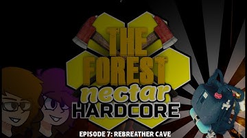 Nectar’s The Forest HC Ep. 7 (Submerged Cave)