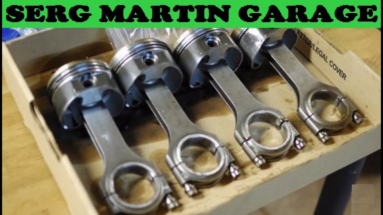 КОВАНЫЙ или ЛИТОЙ шатун? ДЛИННЫЕ или КОРОТКИЕ шатуны? Какие шатуны ...