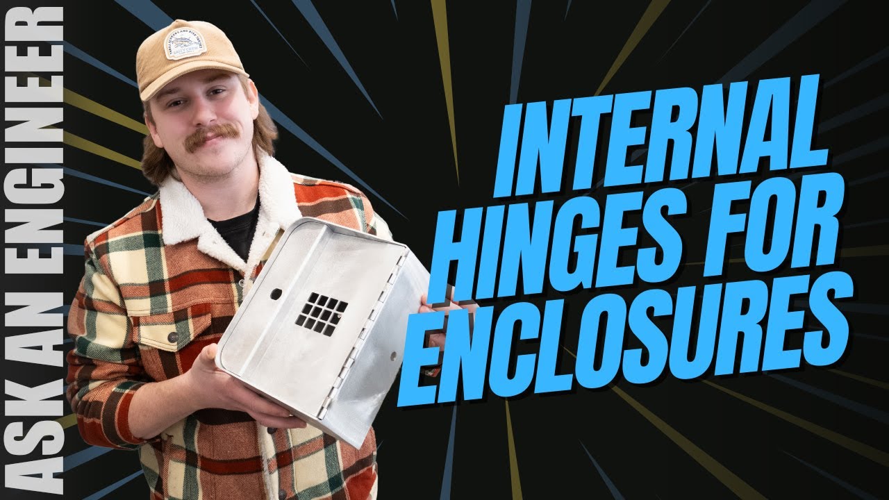 Ask an Engineer - Internal Hinges