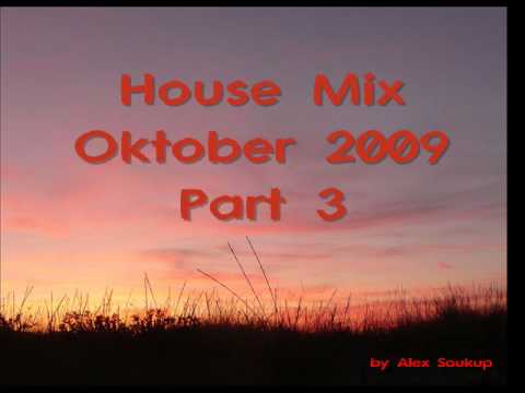 House Mix Oktober 2009 Part 3