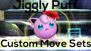 Super Smash Bros 4 Custom Move Sets : Jiggly Puff
