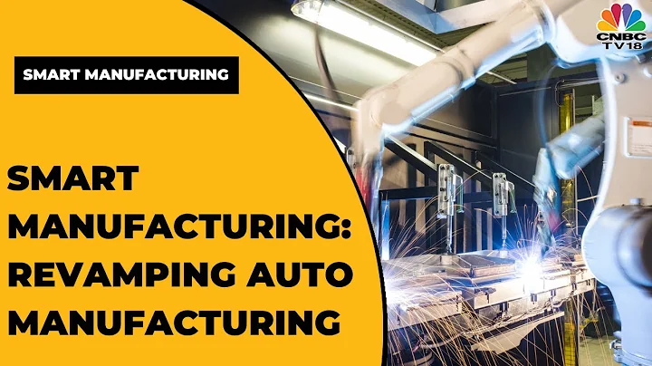 In Focus: Industry 4.0, Digitalisation & Smart Factories | Smart Manufacturing | CNBC-TV18