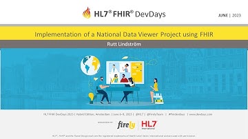 Rutt Lindström - Implementing a National Data Viewer Project using FHIR | DevDays 2023 Amsterdam