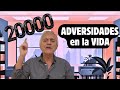 20.000 ADVERSIDADES EN LA VIDA