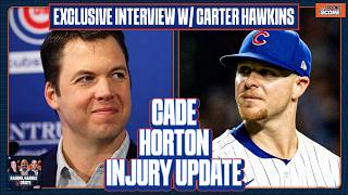 Carter Hawkins talks Cade Horton's forearm strain, Edward Cabrera's impact, Cubs' slow start