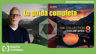 Nik 8 Color Efex: Il Segreto per Colori Professionali e Post-Produzione di Qualità