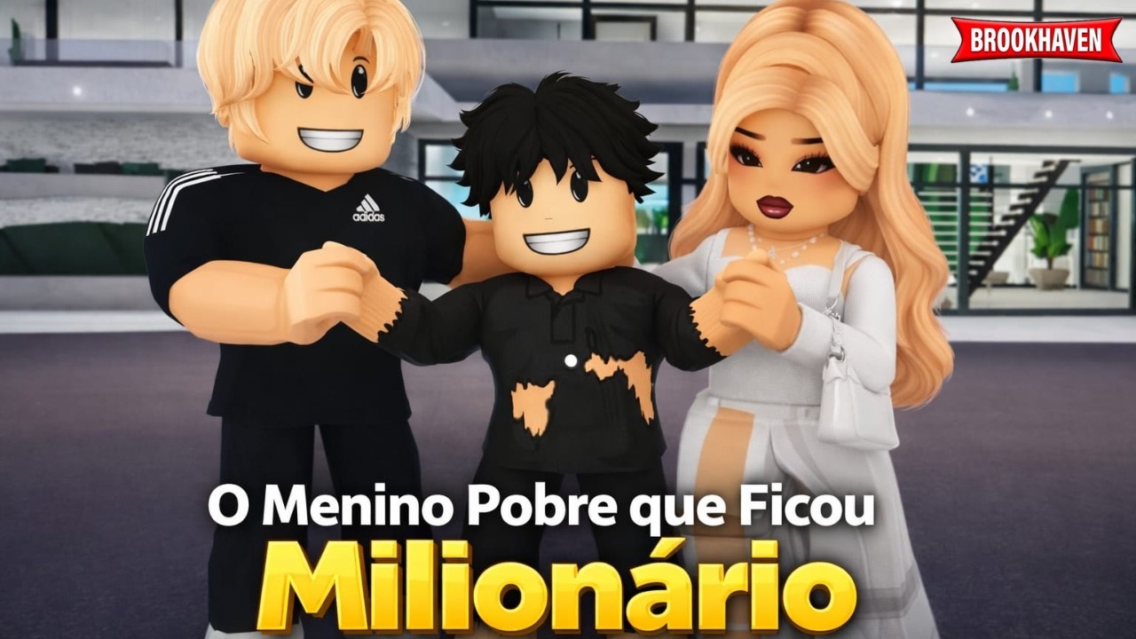👦🏻O MENINO POBRE QUE  FICOU MILIONÁRIO💰/HISTÓRIA DE BROOKHAVEN RP ROBLOX
