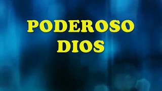 Video thumbnail of "Poderoso Dios pista Marcos witt"