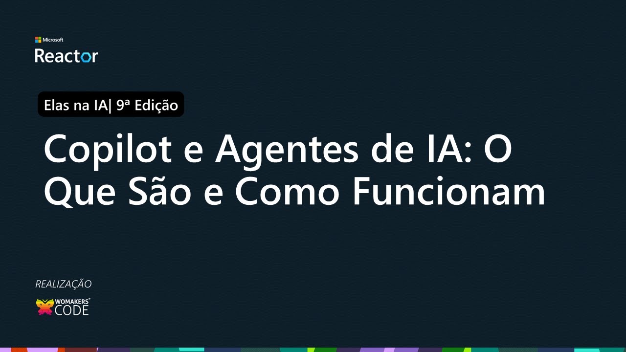 Copilot e Agentes de IA: O Que São e Como Funcionam