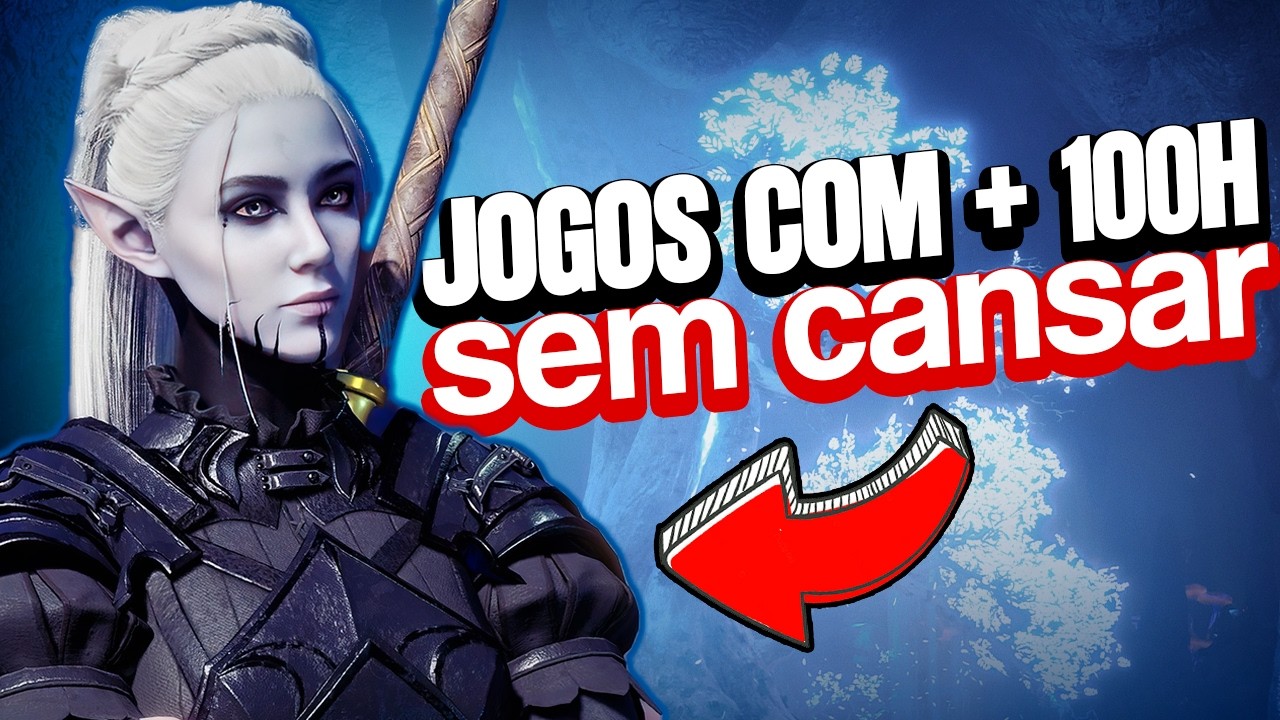 13 MELHORES Jogos PERFEITOS Para Jogar Por Mais de 100 Horas (sem cansar)