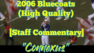 2006 Bluecoats Finals with Staff Commentary (High Quality)