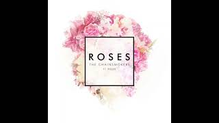 The Chainsmokers Ft. ROZES - Roses