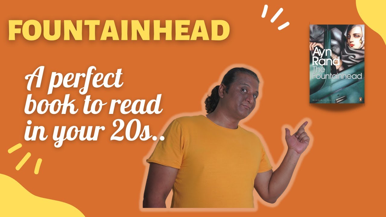 Fountainhead Book to read in your 20s Build mental strength for any