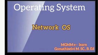 Network Operating system in OS... tamil