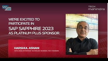 Tech Mahindra at SAP SAPPHIRE 2023 - Harshul Asnani