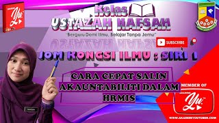 CARA PALING CEPAT SALIN AKAUNTABILITI DALAM HRMIS