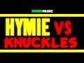 Hymie vs knuckles   pcdj 2020 