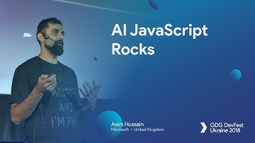 AI JavaScript Rocks – Asim Hussain