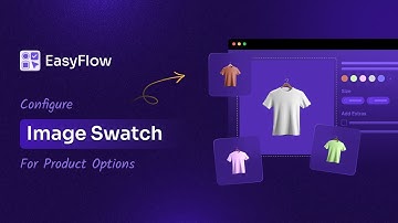 How to Add Image Swatches for Products in Online Store with EasyFlow [Shopify Guide]