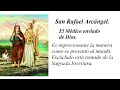 San Rafael Arcángel. El Mèdico enviado de Dios. Así se manifestó entre los hombres.