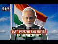 Past, Present and Future of Indian Economy in Hindi || GDP, Growth Rate, Per capita etc