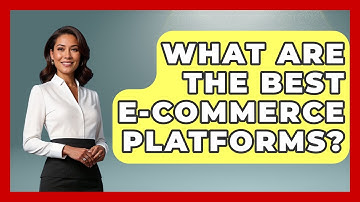 What Are The Best E-commerce Platforms? - Graphic Design Nerd