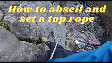 How to abseil and set up a safety rope - Rock climbing