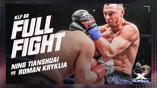 KLF 68: Roman Kryklia v Ning Tianshuai FULL FIGHT