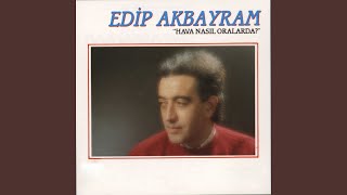 Miniatura del video "Edip Akbayram - Eşkiya Dünyaya Hükümdar Olmaz"