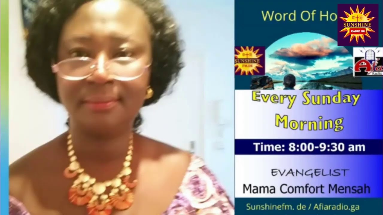 MAMA COMFORT MENSAH ((( WORD OF HOPE)))