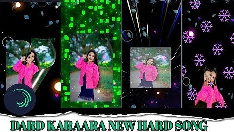 DARD KARAARA NEW HARD SONG ALIGHTMOTION VIDEO XML😍 BY SØÙRÃV CREATION 
