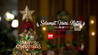 CNN Indonesia - Natal adalah Kasih, Damai dan Sukacita - Selamat Hari Raya Natal