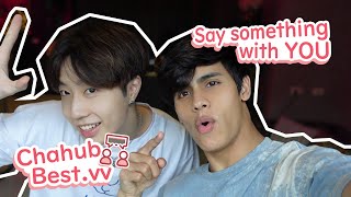 Check Out คืนนั้นกับนายดาวเหนือ | Say something with you [EP.0 On air 22 Aug 2021]