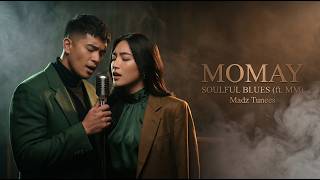 Momay Soulful Blues Ft. Mm