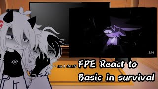 Fpe React To Basic Survival Taylor