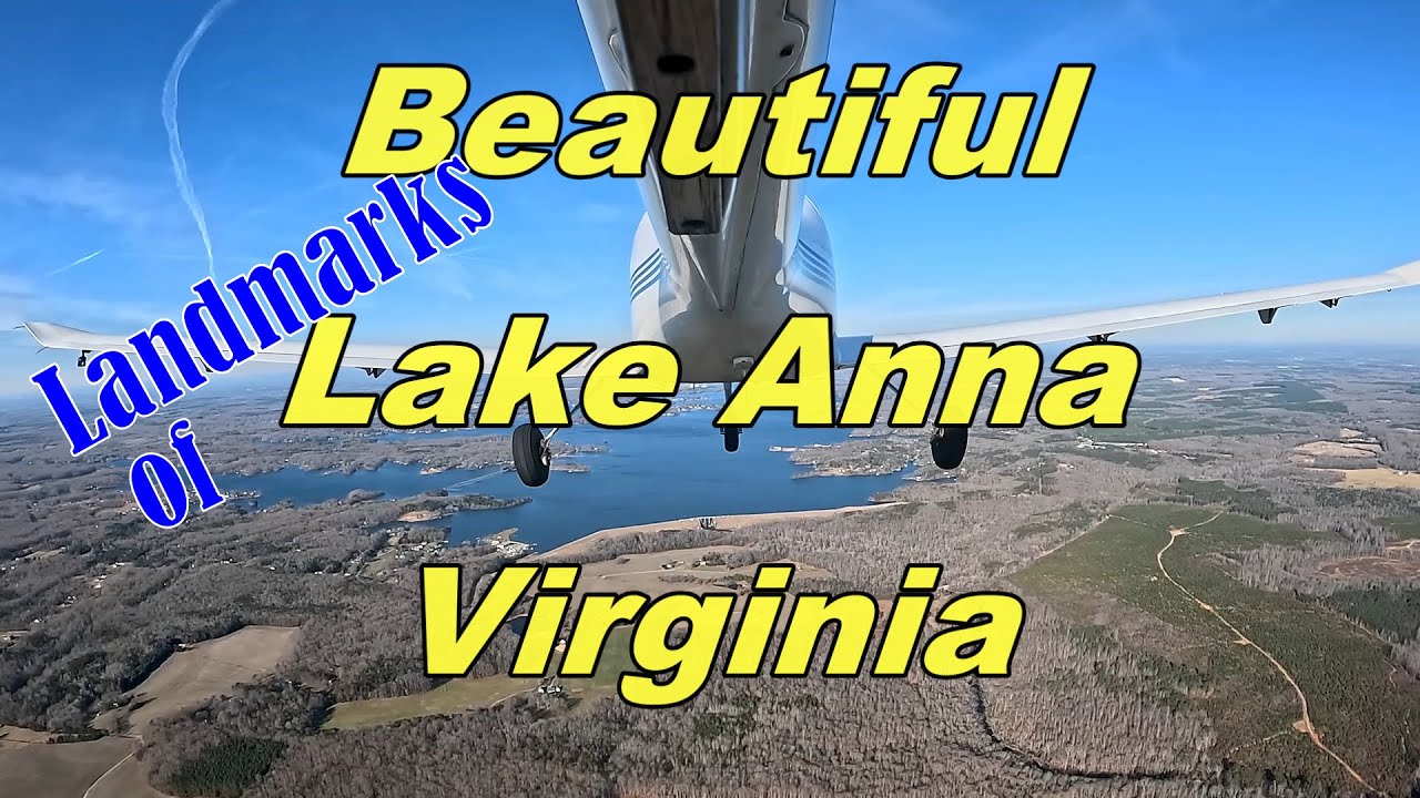 Visit Lake Anna Virginia by Air