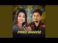 Pirko bhanse