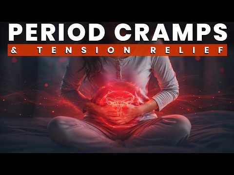 Period Cramps Relief: Stop Menstrual Pain & Lower Back Tension