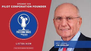 Freedom Rings Episode 109: Jim Haslam