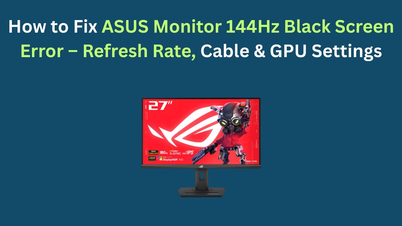 Как исправить ошибку черного экрана на мониторе ASUS 144 Гц — частота обновления, кабель и настро...