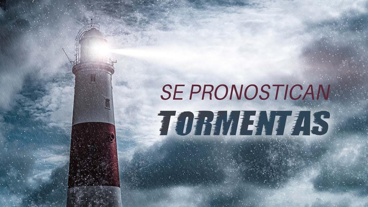 Escrito Está - Se pronostican tormentas