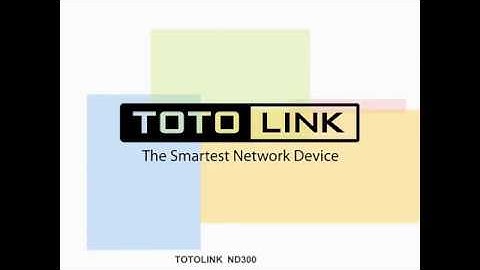 TOTOLINK ADSL Router  ADSL+Modem Router ND300 Internet Setting and Wireless Setting