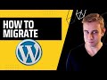 WordPress Migration Tutorial (Best Method)