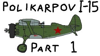 The History of the Polikarpov I-15